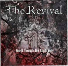 The Revival (FIN) : World Through the Black Veil